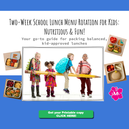 2 Week Fun and Healthy Lunch Rotation for Kids